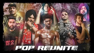 Pop Reunite 2022 Mega Mashup