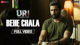 Behe Chala - Full Video | URI |  Vicky Kaushal  & Yami Gautam |  Shashwat Sachdev