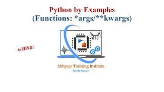 15.Arguments of Function | *args and **kwargs | Dictionary | Python Tutorial for Beginners in Hindi