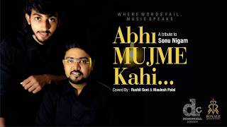 Abhi mujh Mein kahin... By Rushil & Maulesh