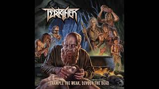 Terrifier - Trample The Weak, Devour The Dead.