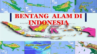 BENTANG ALAM DI INDONESIA