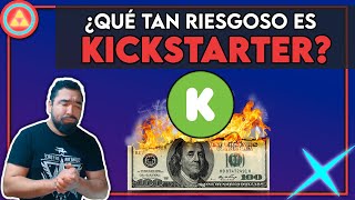 ¿Qué tan RIESGOSO es Kickstarter?🤔 Pros y contras explicados