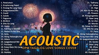 Best Of OPM Acoustic Love Songs 2024 Playlist 1313 ❤️ Top Tagalog Acoustic Songs Cover Of All Time