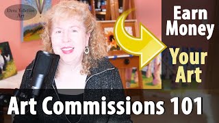 Art Commissions Ultimate Guide For Beginners ~ 5 Steps to Make Money Selling Your Custom Artwork