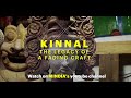 kinnal the legacy of a fading craft teaser