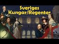 Sveriges Kungar/Regenter (Del 2, Gustav Vasa - Carl XVI Gustaf)