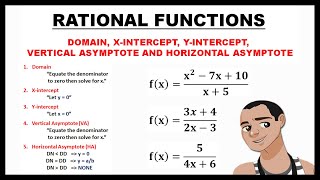 RATIONAL FUNCTIONS || DOMAIN, X-INTERCEPT, Y-INTERCEPT, VETICAL ASYMPTOTE AND HORIZONTAL ASYMPTOTE