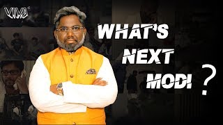 What's Next, Modi? | by Sabarish Kandregula | VIVA