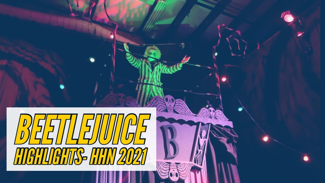 BEETLEJUICE Haunted House - Halloween Horror Nights 2021 - Universal ...