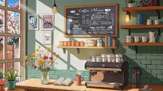 Make you feel positive and peaceful🌸 Lofi Coffee ☕ Positive Morning - Lofi Hip Hop [ Study/ Relax ]