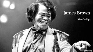 James Brown - Get On Up