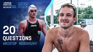 20 Questions With Hungary's Kristof Rasovszky | European Aquatics