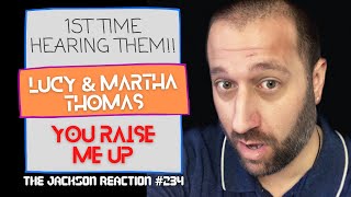YouTube Artist Reacts to Lucy & Martha Thomas | You Raise Me Up | TJR234