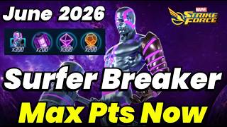 SURFER BREAKER SECRETS! D4 FULL CLEAR! MAX Pts NOW w 9 NODES ONLY | June 2026 | MARVEL Strike Force