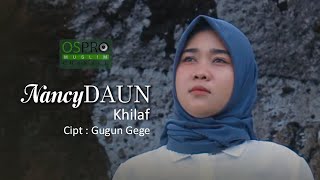 NancyDAUN - Khilaf (Official Music Video)
