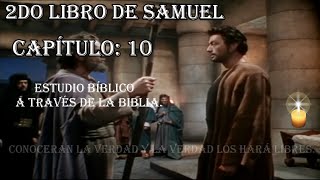 2DO LIBRO DE SAMUEL: 10  ESTUDIO BIBLICO