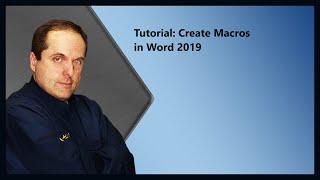 Tutorial: Create Macros in Word 2019