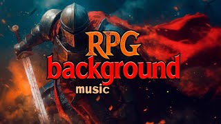 RPG Background Music | Most Epic \u0026 Powerful Fantasy Music  - Best Battle Music