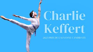 2025 Prix de Lausanne Candidate Charlie Keffert - Talisman