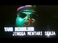 sang alang sendiri video clip original