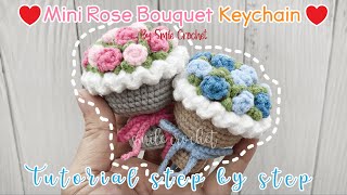 วิธีถักไหมพรม พวงกุญแจ ช่อดอกกุหลาบ มินิ สุดน่ารัก How to Crochet Mini Rose Bouquet Keychain.