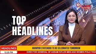 ELITE TV 12:30 PM MANIPURI TOP HEADLINES | 28th February 2025