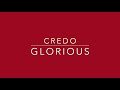 Credo - Glorious (Album Promesse)