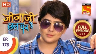 Jijaji Chhat Per Hai - Ep 178 - Full Episode - 13th September, 2018