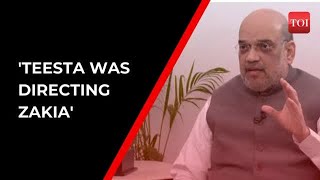 Zakia Jafri acted on instructions of Teesta Setalvad to target Narendra Modi: Amit Shah