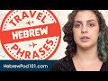 All Travel Phrases You Need in Hebrew! Learn Hebrew in 25 Minutes!