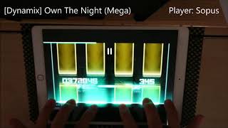 [Dynamix Event] Own The Night (Mega): All Perfect OMEGA Rank!