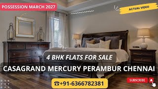 4 BHK Flats For Sale in Casagrand Mercury Perambur Chennai |☎ +91-6366782381 | #4bhkflatforsale