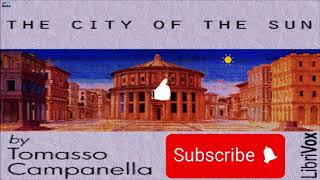 The City of the Sun | Tommaso Campanella | A Journey to a Utopian City #TheCityOfTheSun #Literature