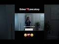 Driver ❤️Love story || part 2 || sad🥹🥹|| #dream #shortvideo #love  #teaserclip #trailerout #yt