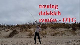 Dalekie rzuty OTG - off the ground cast lance OTG