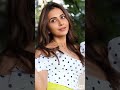 rakulpreet singh shorts trending viral beautiful movie southactresses bollywood rakulpreet