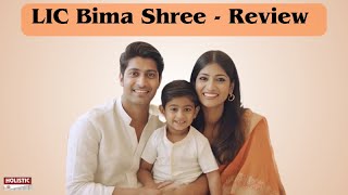 LIC Bima Shree Review – Good or Bad Investment Option? |Holistic Investment