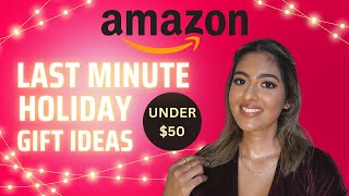 AMAZON Last Minute Holiday Gifts Under $50 | Affordable Christmas Gift Guide | Amazon Gift Ideas