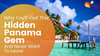 Top Tourist Places to visit in Panama | Hidden gems of panama | Panama Travel Guide 2021