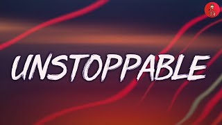 Unstoppable (Lyrics) - Sia || Cheap Thrills, Chandelier, Dusk Till Dawn,....  [Mix Lyrics 2023]