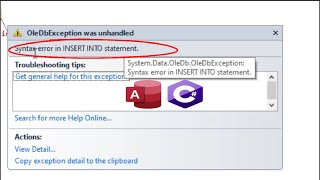 Two solutions to "Solve error syntax error in insert into statement" C# MS access database