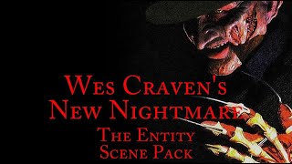 The Entity Scene Pack | Wes Craven's New Nightmare