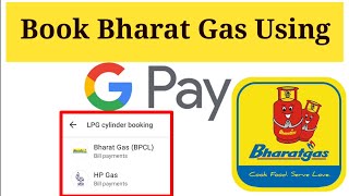 How to Book Bharat GAS using Google Pay App | Pay Gas Bill