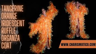 CHARISMATICO Mystic Iridescent Orange Ruffle Organza Layered Drag Coat