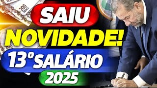 MARAVILHA: MINISTRO CONFIRMA MUDANÇA: PAGAMENTOS em 96x + 13 SALÁRIO 2025 - CALENDÁRIO de PAGAMENTOS