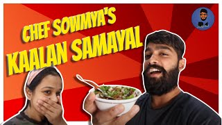 Sowmya's Kaalan Samayal | Daddy Kedi | Cooking Video