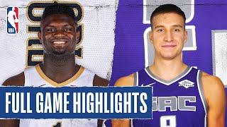 PELICANS at KINGS FULL GAME HIGHLIGHTS | August 6, 2020