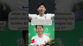 Golden Boot Split: Wrong and Son Deserves It?#football #yearofyou #sportsquestion