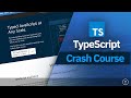 TypeScript Crash Course